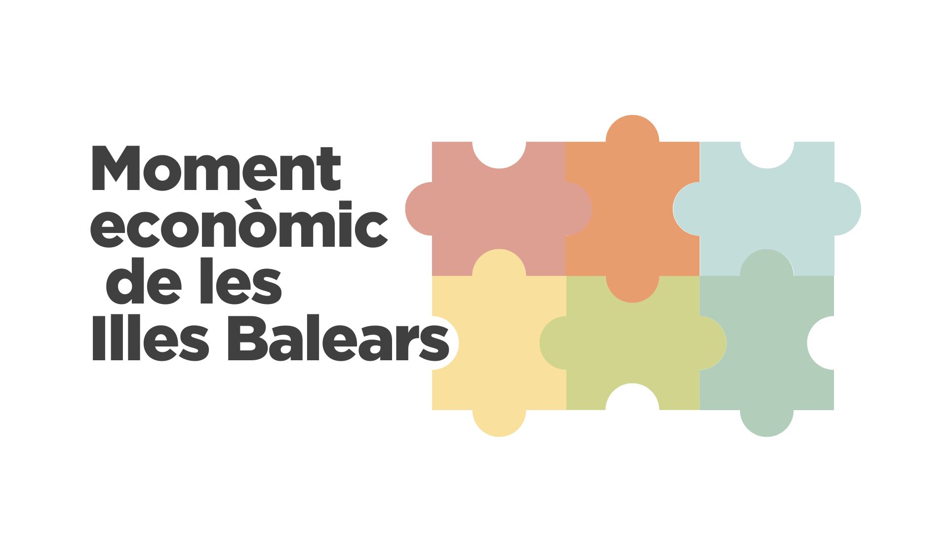 Moment econ&ograve;mic de les Illes Balears