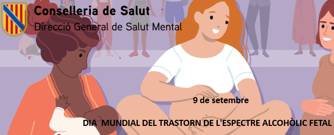 Imatge Dia Mundial del Trastorn de l'Espectre Alcoh&ograve;lic Fetal